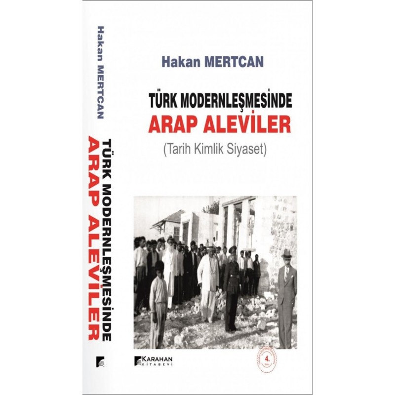Türk Modernleşmesinde Arap Aleviler Türk Modernleşmesinde Arap Aleviler
