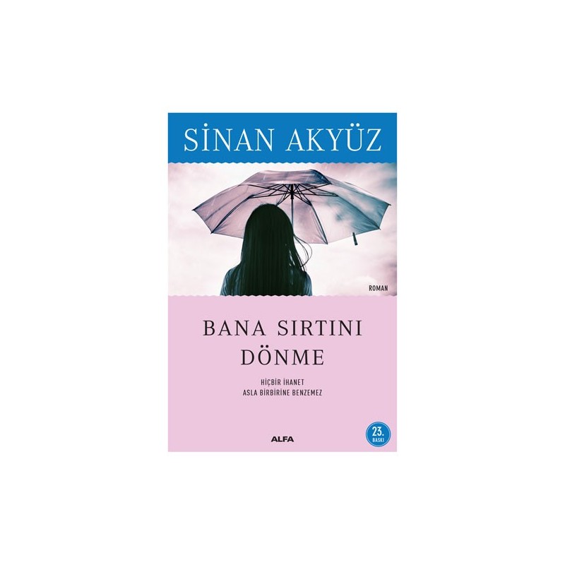 Bana Sırtını Dönme