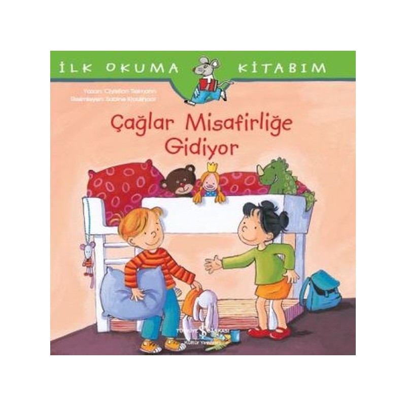 İlk Okuma Kitabım Çağlar Misafirliğe Gidiyor