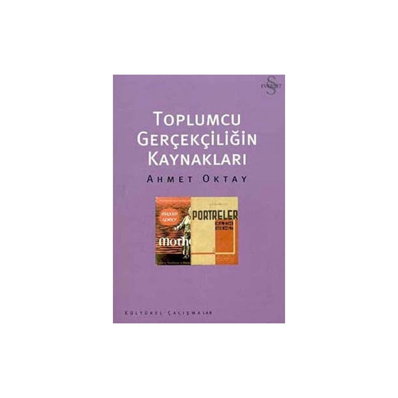 Toplumcu Gerçekçiliğin Kaynakları