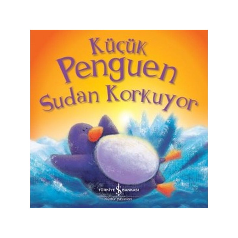 Küçük Penguen Sudan Korkuyor