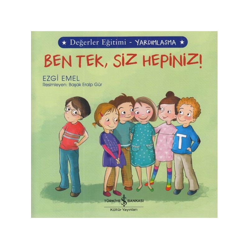 Ben Tek, Siz Hepiniz