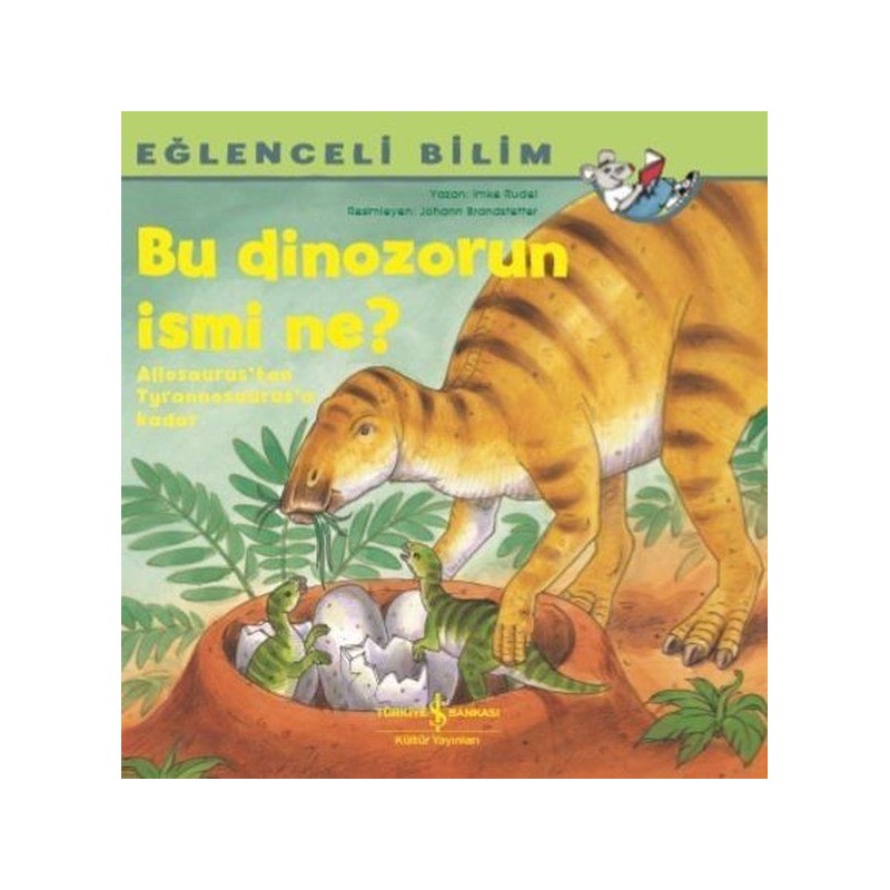 Bu Dinozorun İsmi Ne Eğlenceli Bilim