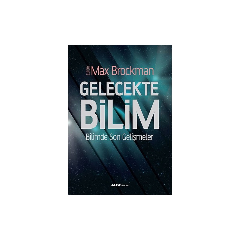 Gelecekte Bilim Gelecekte Bilim