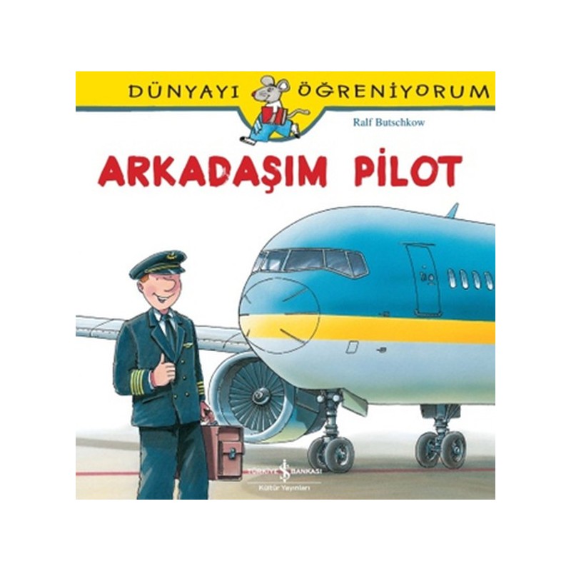 Dünyayı Öğreniyorum Arkadaşım Pilot