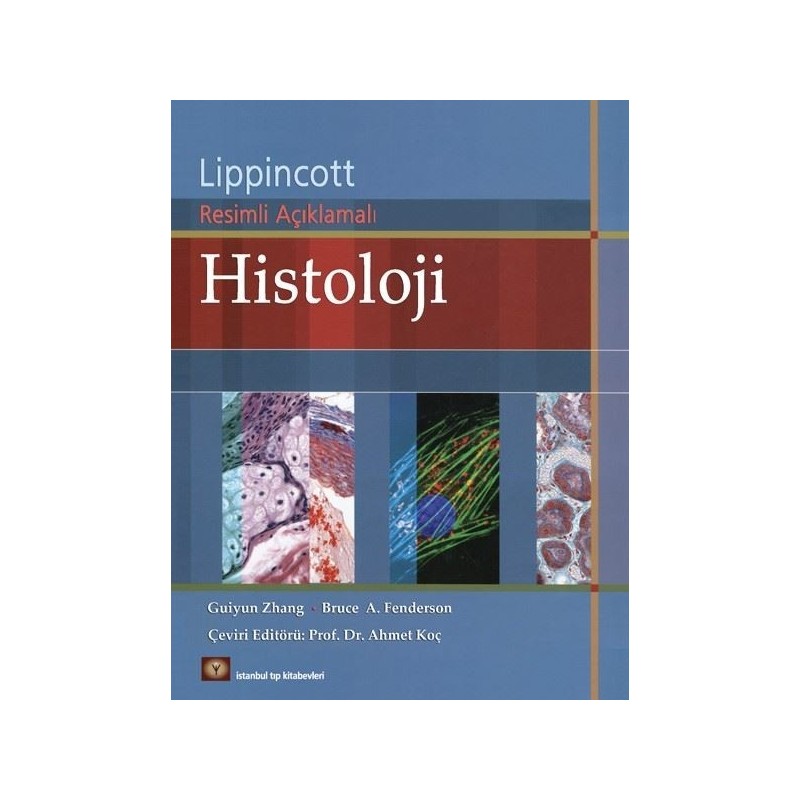 Histoloji  / Lippincott Resimli Açıklamalı