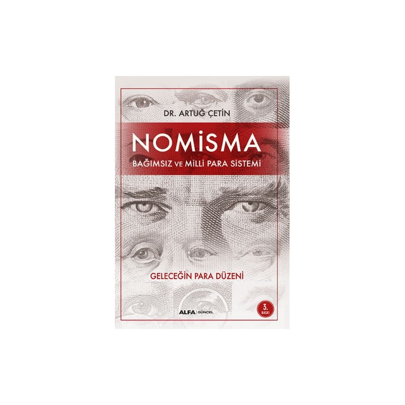 Nomisma - Bağımsız Ve Milli Para Sistemi