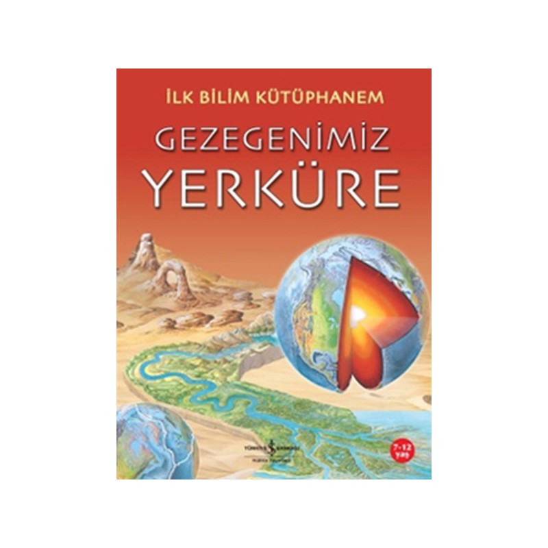 İlk Bilim Kütüphanem Gezegenimiz Yerküre
