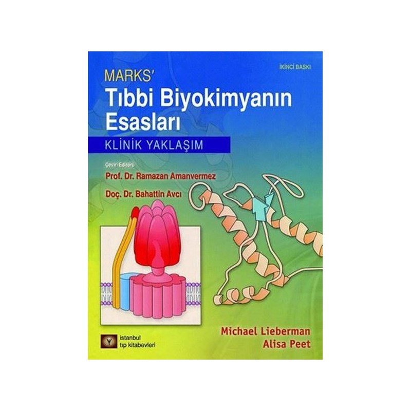 Marks' Tıbbi Biyokimyanın Esasları Klinik Yaklaşım