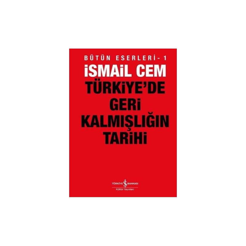 Türkiyede Geri Kalmışlığın Tarihi