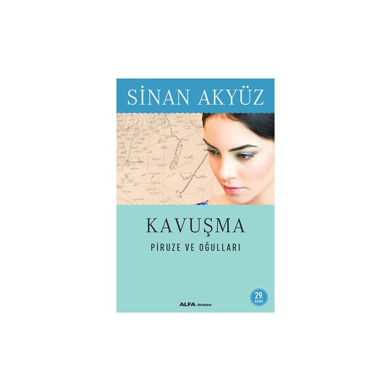 Kavuşma - Piruze Ve Oğulları