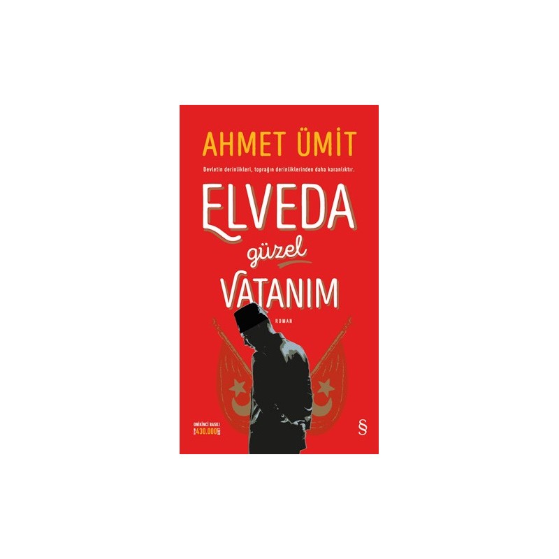 Elveda Güzel Vatanım