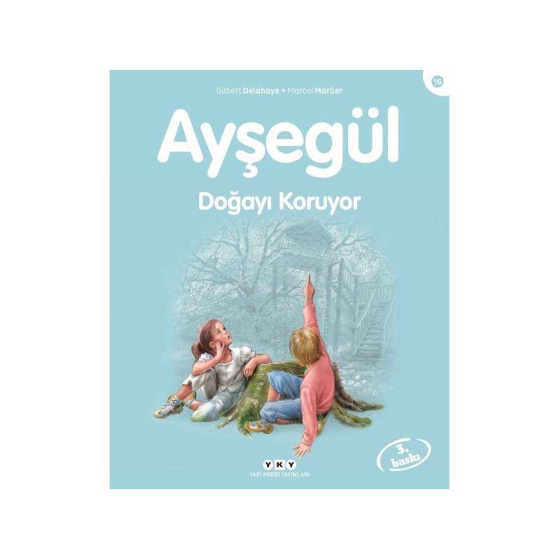 Ayşegül Serisi 16 Doğayı Koruyor