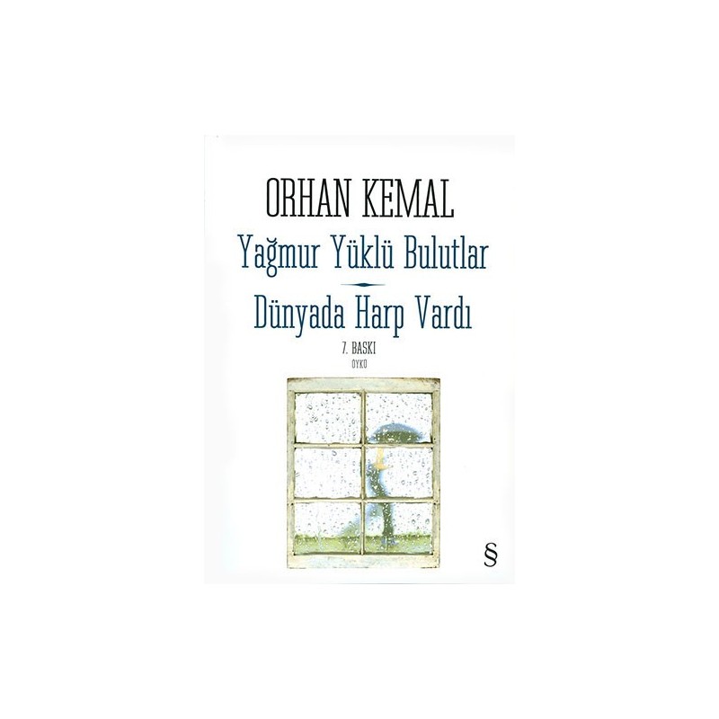 Yağmur Yüklü Bulutlar / Dünyada Harp Vardı