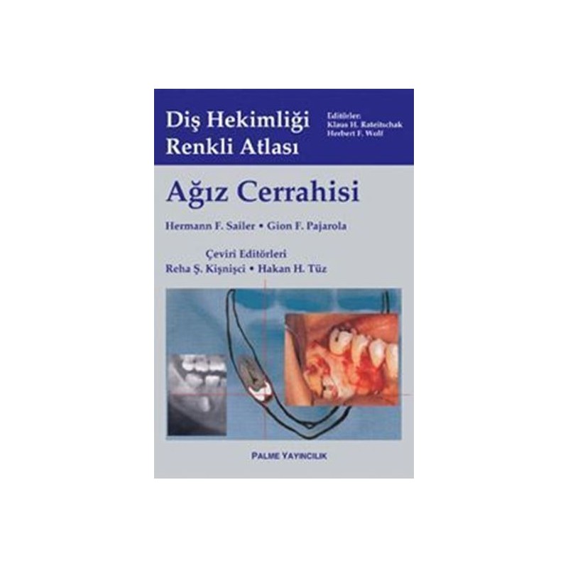 Ağız Cerrahisi Diş Hekimliği Renkli Atlası