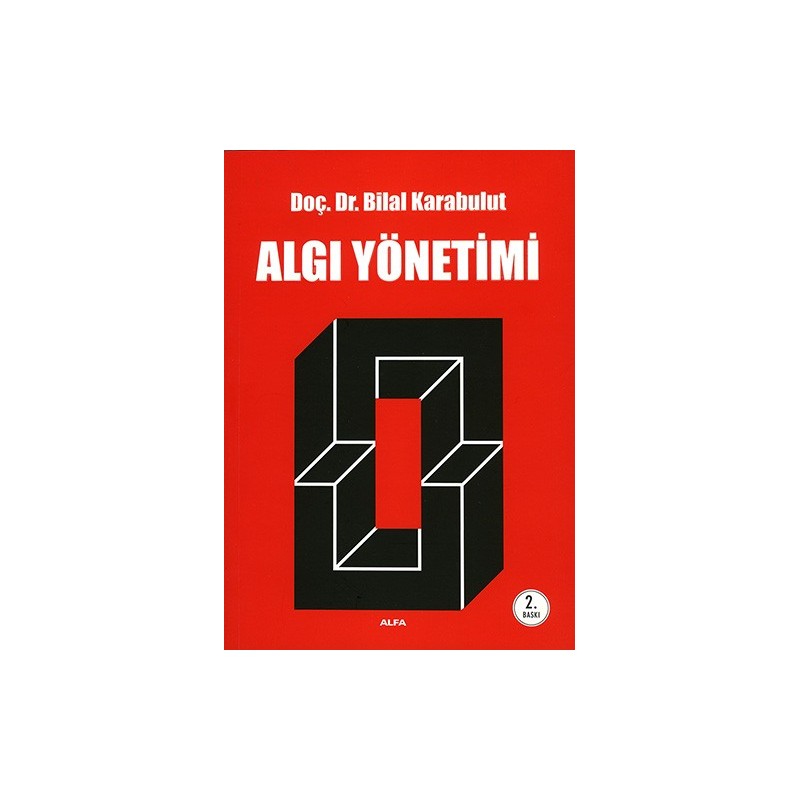 Algı Yönetimi Algı Yönetimi