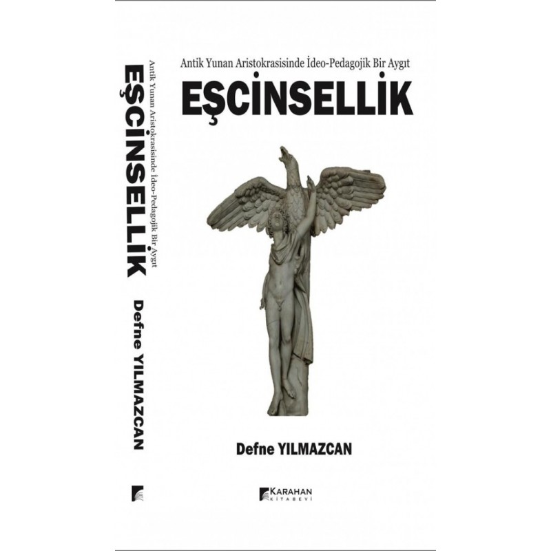 Antik Yunan Aristokrasisinde İdeo-Pedagojik Bir Aygıt Eşcinsellik