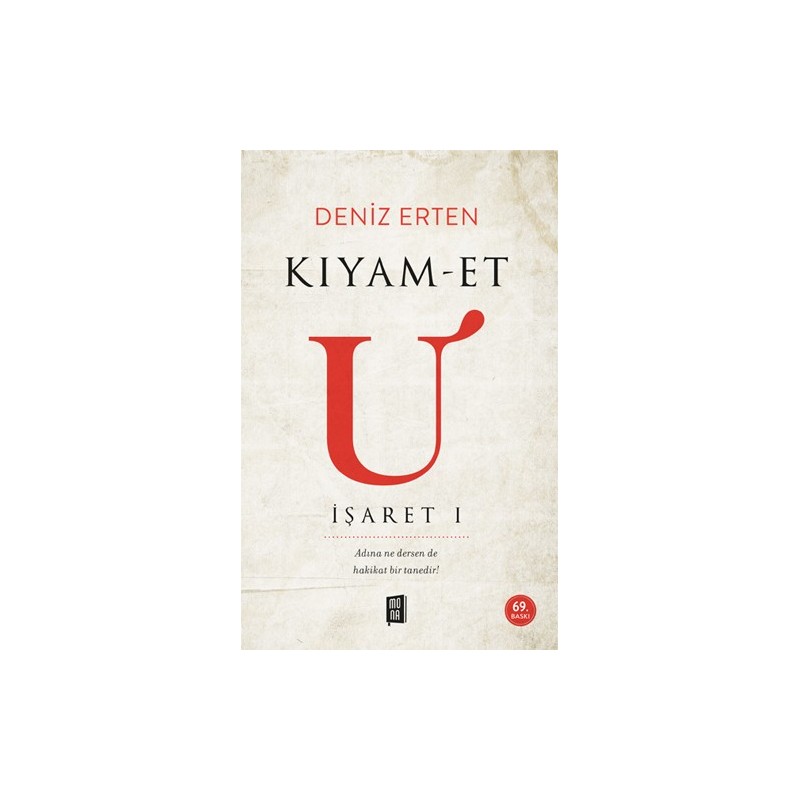 Kıyam-Et U (İşaret I)