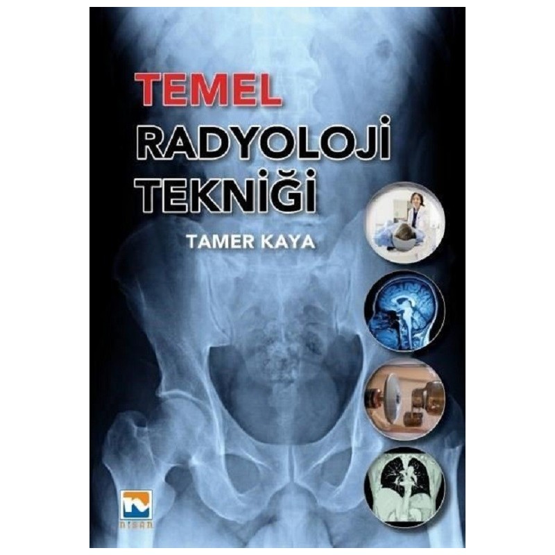 Temel Radyoloji Tekniği