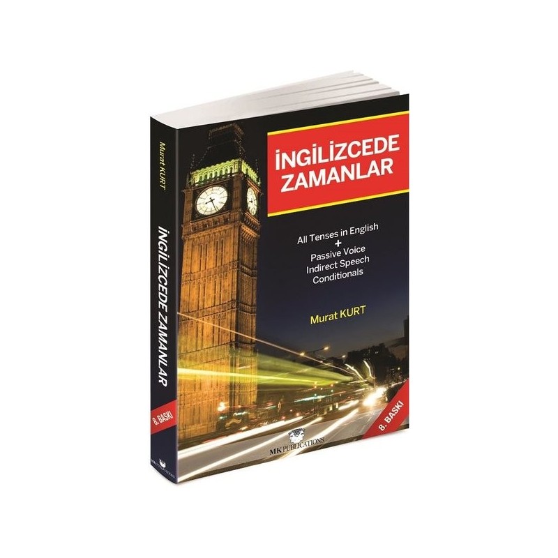 İngilizcede Zamanlar - İngilizce Gramer İngilizcede Zamanlar - İngilizce Gramer