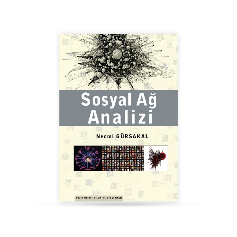Sosyal Ağ Analizi Sosyal Ağ Analizi