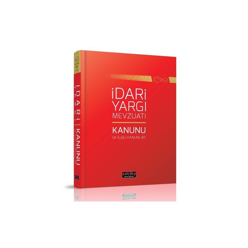 İdari Yargı Mevzuatı Ve İlgili Kanunlar Dikişli Ciltli - Savaş Yayınları Kanun Metinleri Mart 2020