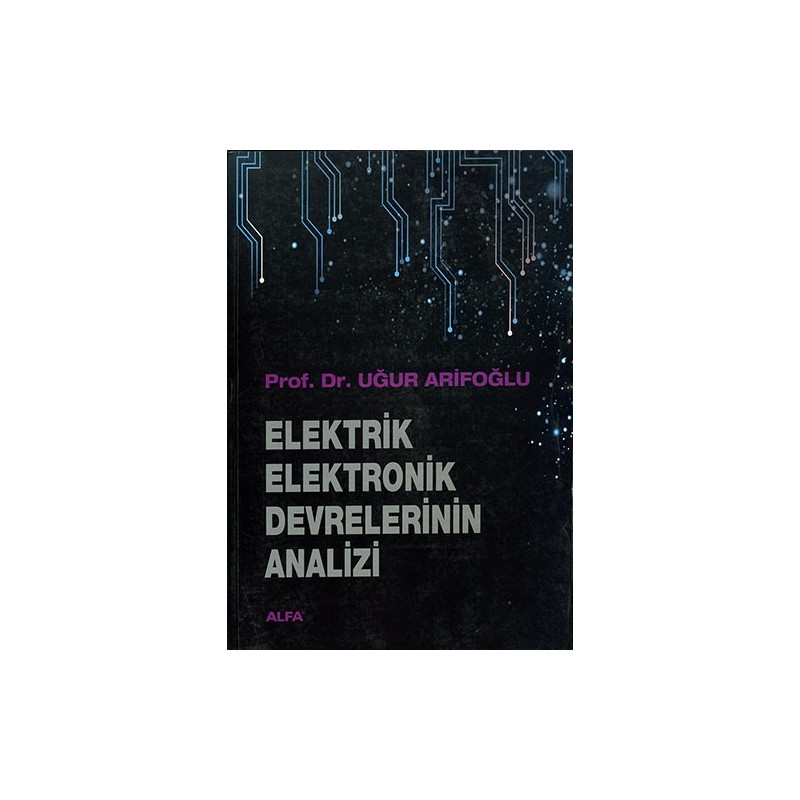 Elektrik Elektronik Devrelerinin Analizi