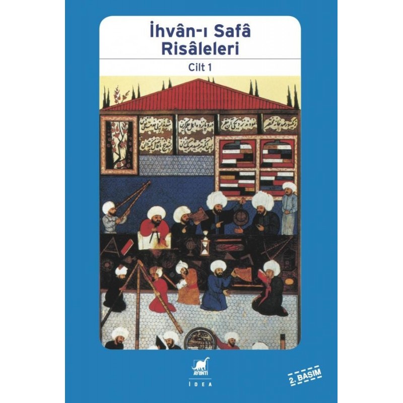 İhvân-I Safâ Risâleleri Cilt 1