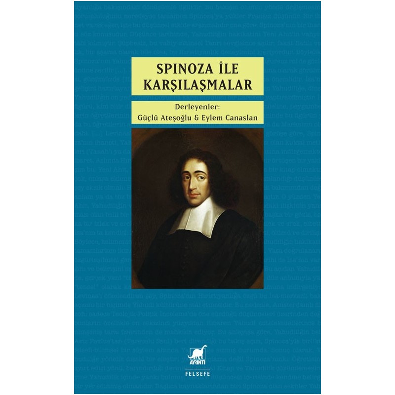 Spinoza Ile Karşılaşmalar