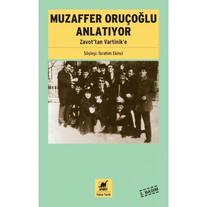 Muzaffer Oruçoğlu Anlatıyor