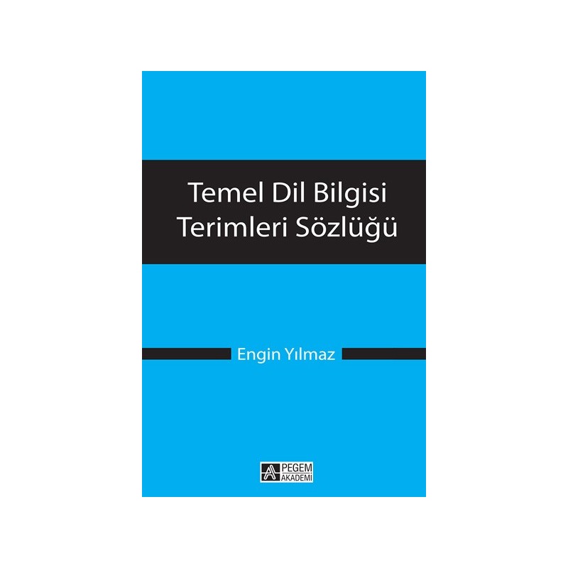 Temel Dil Bilgisi Terimleri Sözlüğü