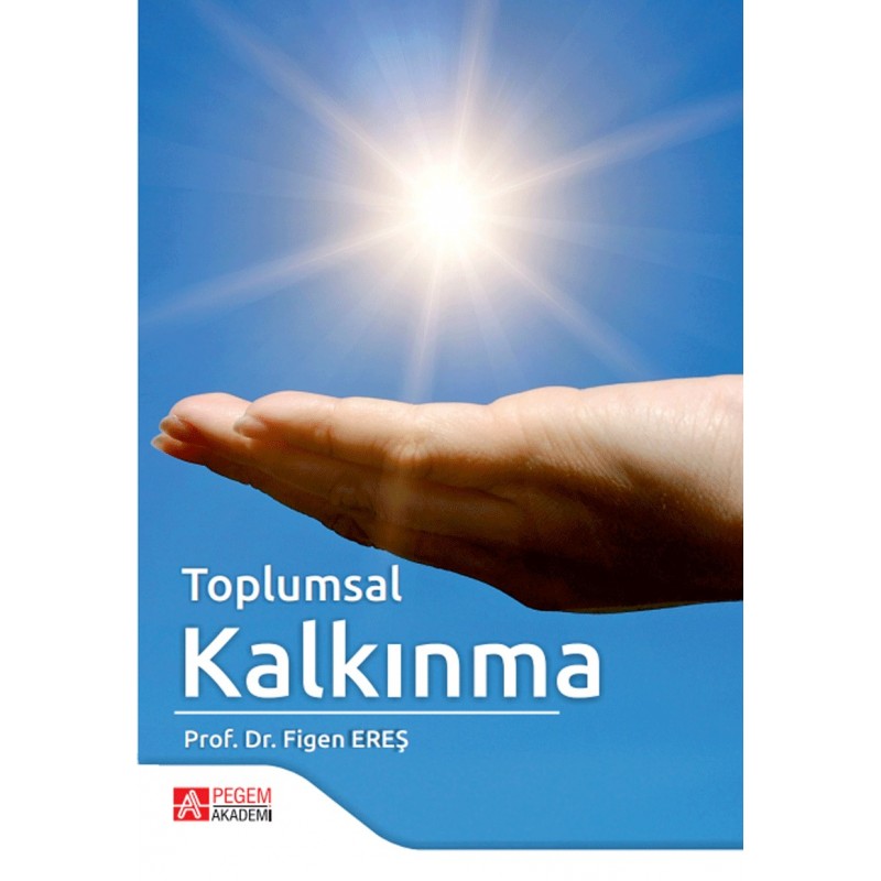 Toplumsal Kalkınma Toplumsal Kalkınma