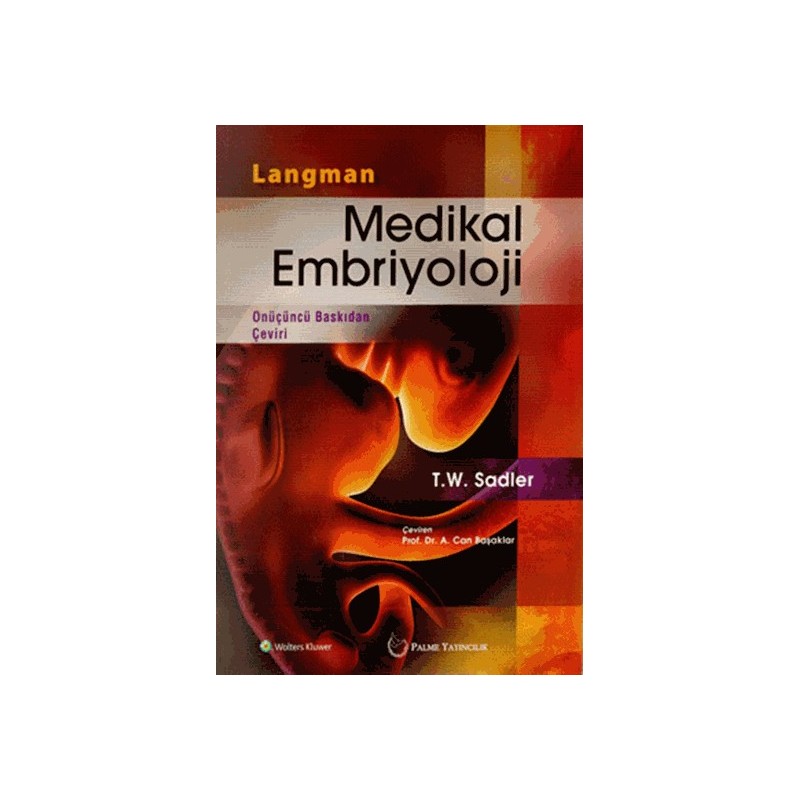 Langman Medikal Embriyoloji Langman Medikal Embriyoloji