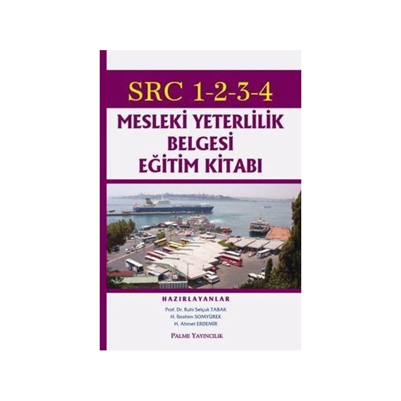 Src 1-2-3-4 Mesleki Yeterlilik Belgesi Eğitim Kitabı