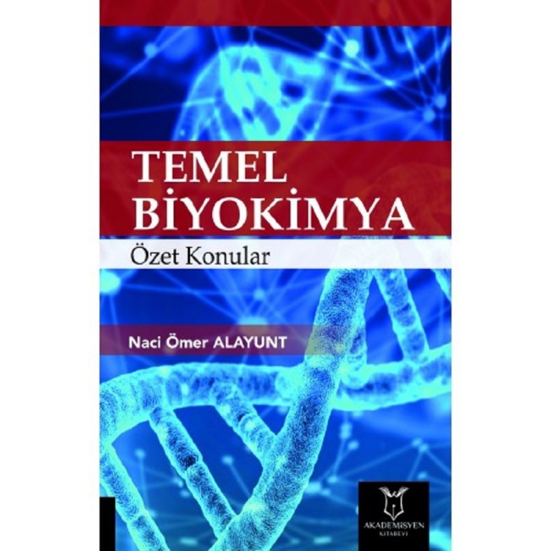 Temel Biyokimya / Özet Konular