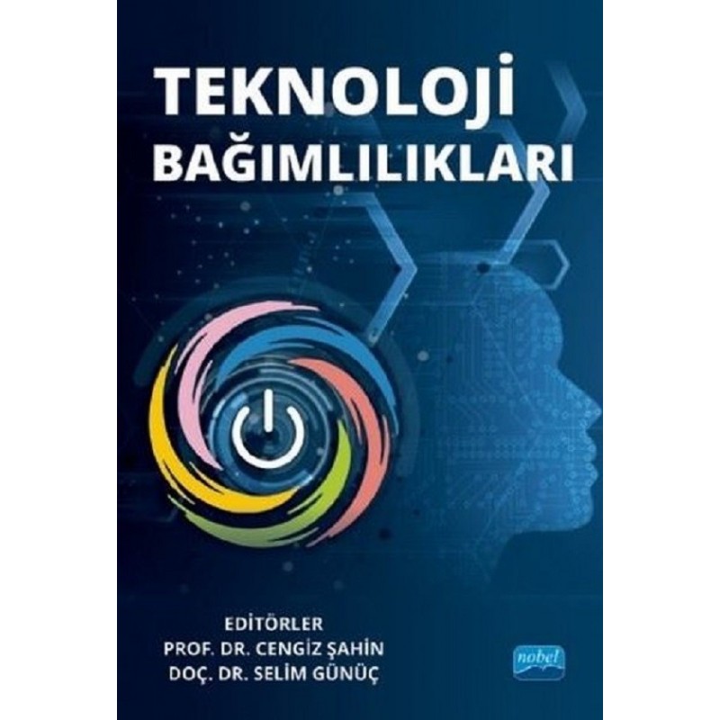 Teknoloji Bağımlılıkları