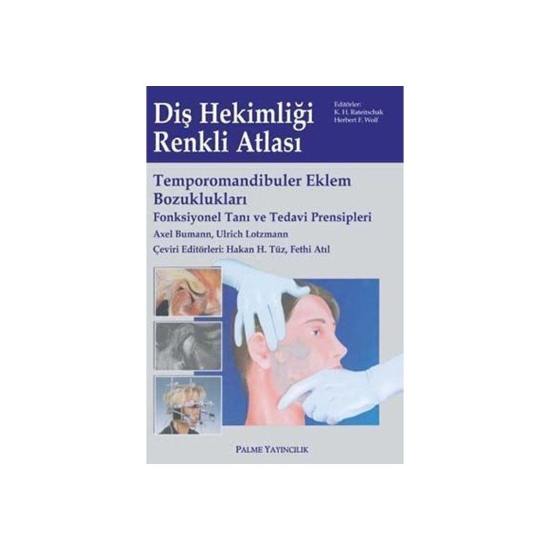 Diş Hekimliği Renkli Atlası Diş Hekimliği Renkli Atlası