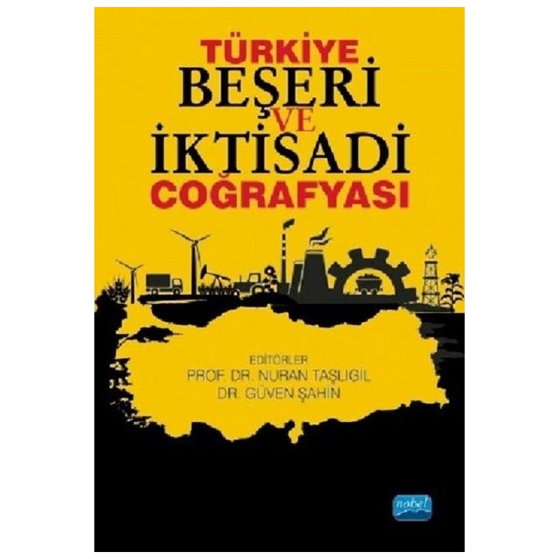 Türkiye Beşeri Ve İktisadi Coğrafyası