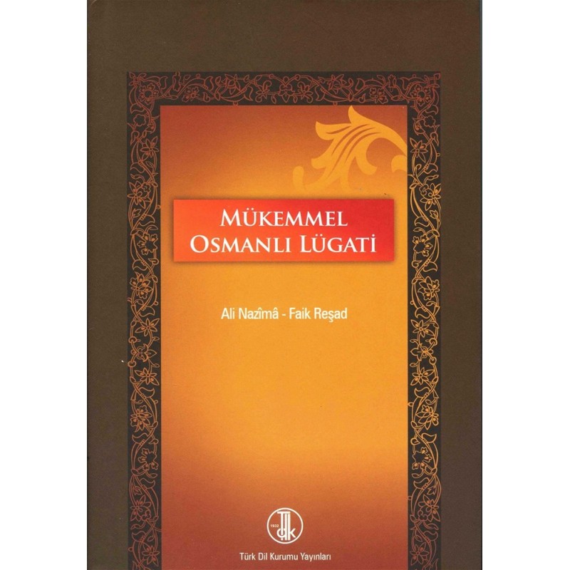 Mükemmel Osmanlı Lügatı