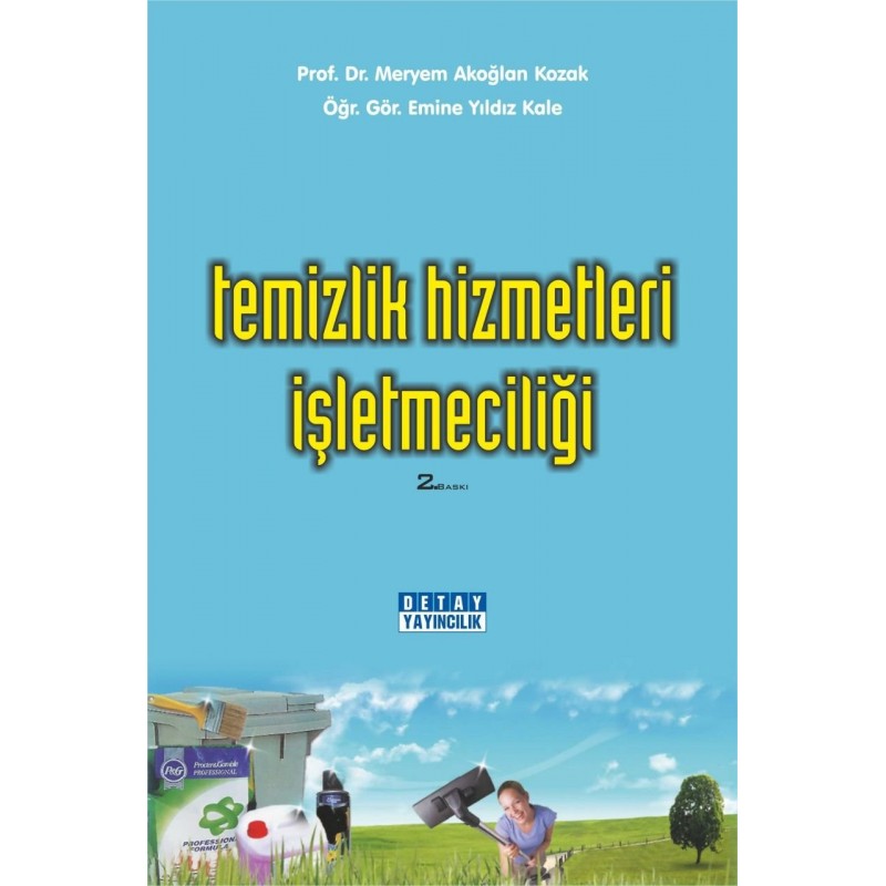 Temizlik Hizmetleri İşletmeciliği