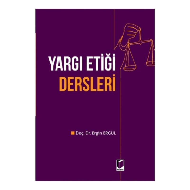 Yargı Etiği Dersleri