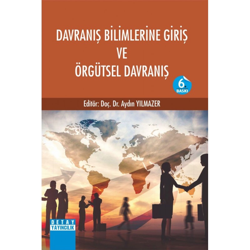 Davranış Bilimlerine Giriş Ve Örgütsel Davranış