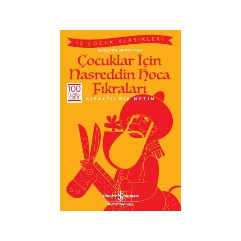Çocuklar İçin Nasreddin Hoca Fıkraları Kısaltılmış Metin