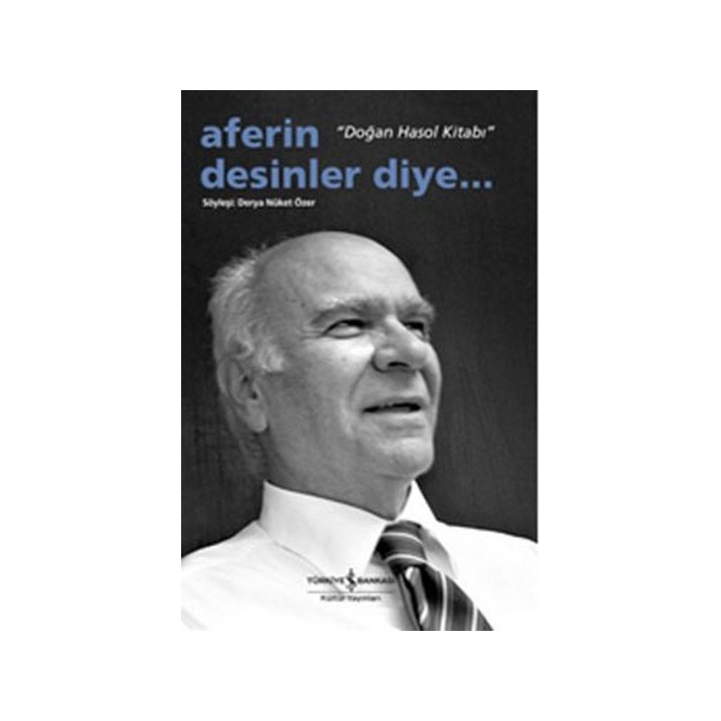 Aferin Desinler Diye Doğan Hasol Kitabı