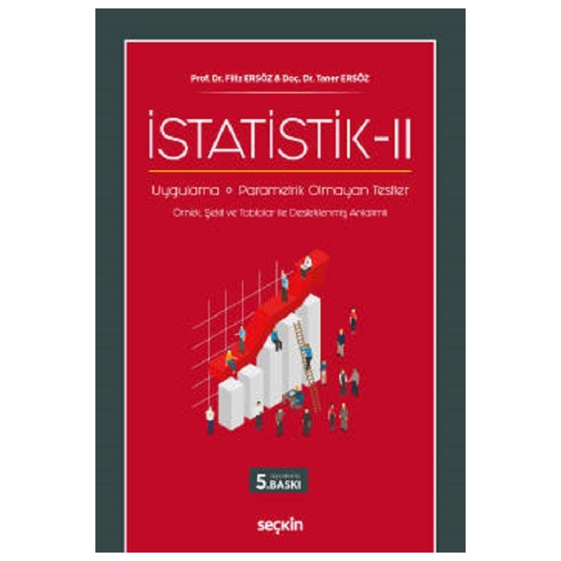 İstatistik – Ii / Uygulama – Parametrik Olmayan Testler İstatistik – Ii / Uygulama – Parametrik Olmayan Testler