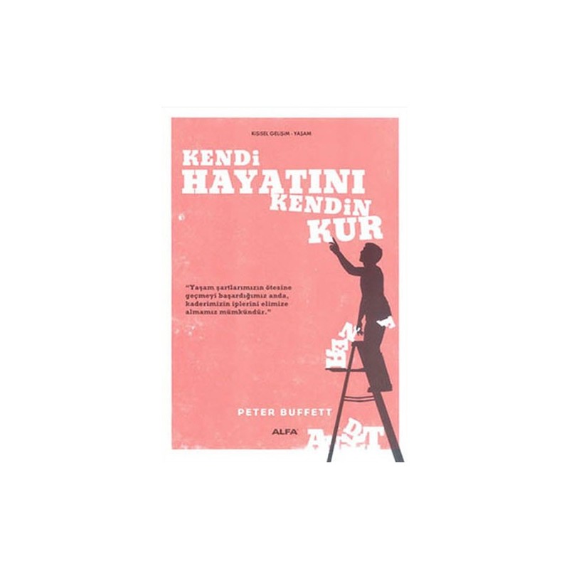 Kendi Hayatını Kendin Kur