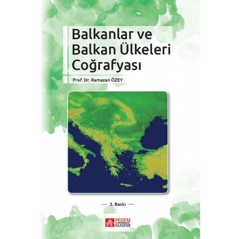 Balkanlar Ve Balkan Ülkeleri Coğrafyası