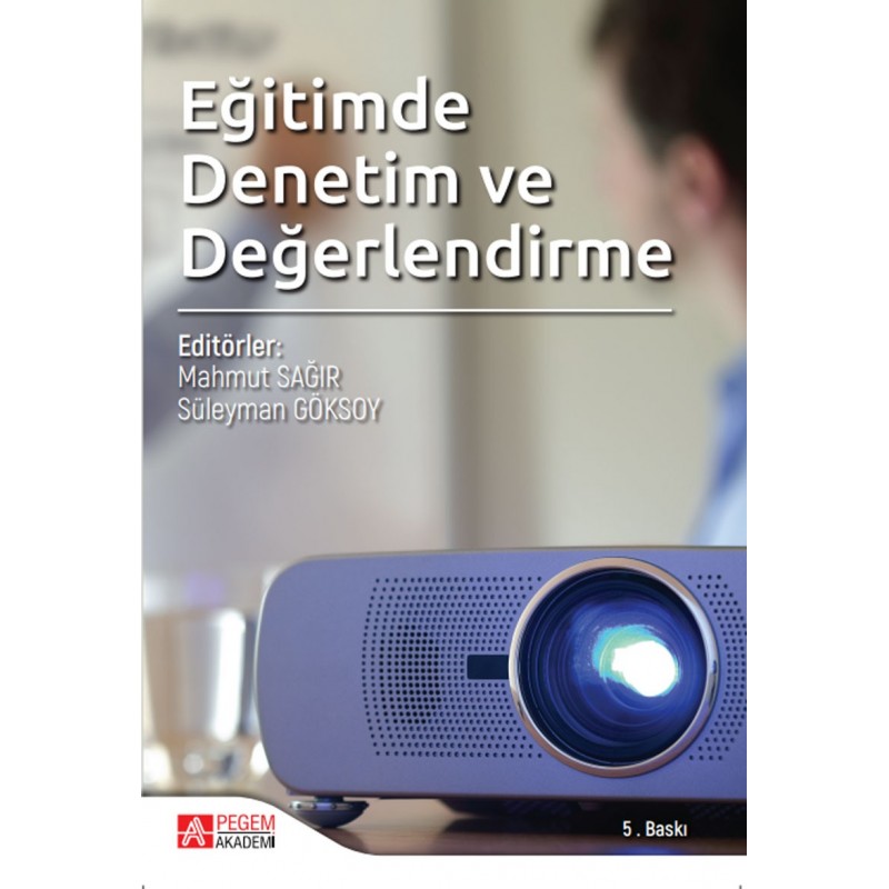 Eğitimde Denetim Ve Değerlendirme