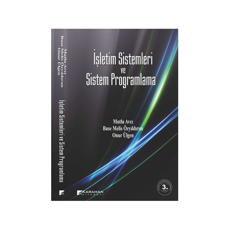 İşletim Sistemleri Ve Sistem Programlama 4.baskı