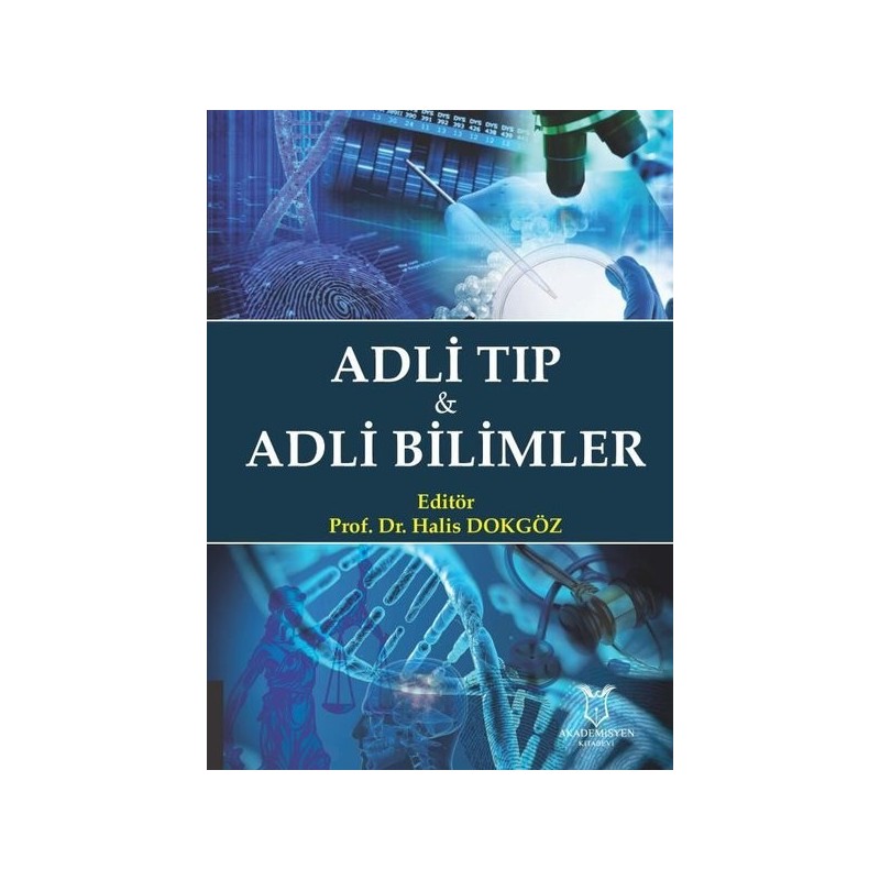 Adli Tıp Ve Adli Bilimler